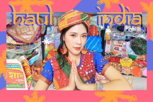 HAUL อินเดีย มีอะไรให้ช็อป !!!!